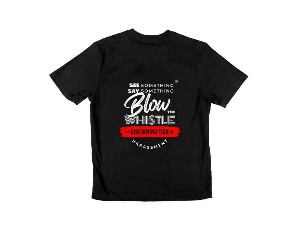 See Something, Say Something; Blow the Whistle on Discrimination Harassment. White & Red on Black T-shirt print 5